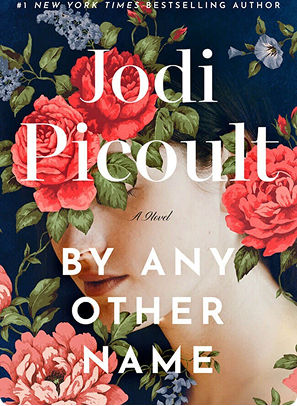 Jodi Picoult By Any Other Name:…